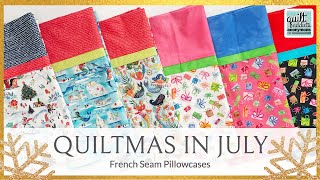 French Seam Pillowcase Tutorial FREE Printable Instructions Quiltmas in July 2022 [upl. by Rakia]