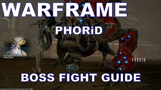 Warframe PHORiD Invasion Assassination Solo Boss Fight Guide September 2022 [upl. by Nalliuq]