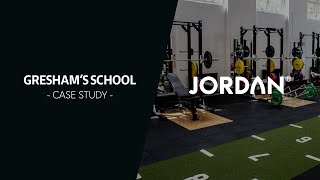 Greshams School Gym  Jordan Fitness Case Study [upl. by Idell225]