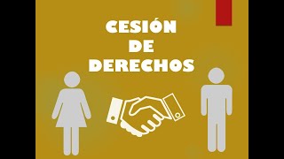 CESIÓN DE DERECHOS [upl. by Cindelyn]