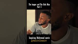 The beggar and the rich man part 3 fypシ゚viral makecomedy comedyfilms nohowstyle ytthumbnailgfy [upl. by Tjader941]