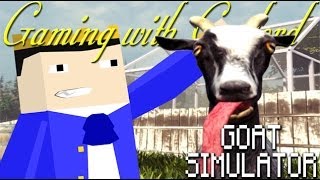 Gaming with Gaylord Episode 6 Goat Simulator [upl. by Assirral160]