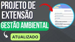 Projeto de Extensão Gestão Ambiental Unopar  Anhanguera Completo e Atualizado [upl. by Ecinue]