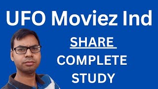 UFO Moviez Share  Complete Study  UFO Moviez Share Latest News  UFO Moviez Share Analysis [upl. by Nyre421]