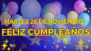 FELIZ CUMPLEAÑOS VIERNES 15 NOVIEMBRE [upl. by Erodoeht]