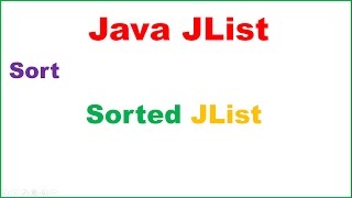 Java JList Ep01  SortedJList [upl. by Matthei958]