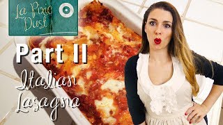 How to Make a Real Italian Lasagna Part 2 with Bechamel Cream Sauce [upl. by Nilauqcaj]