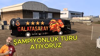 ETS 2DE GALATASARAY TAKIM OTOBÜSÜ İLE ŞAMPİYONLUK TURU ATIYORUZ  ets2 logitechg29 galatasaray [upl. by Pressey948]