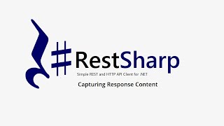 3 Part 3  RestSharp  GET Request  Capturing Response Content [upl. by O'Meara17]