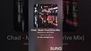 Chad  Music Food Drive Mix chill spa love lounge dj [upl. by Farrington93]