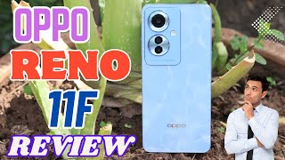 OPPO RENO 11F 5G REVIEW [upl. by Ahsanat]