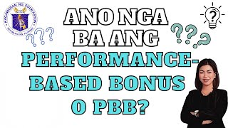 ANO NGA BA ANG PERFORMANCEBASED BONUS O PBBMontillana TV [upl. by Nylessoj]