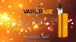 Come si usa Vaporart BUBBLE by INDEPENDENT SMOKE [upl. by Lily]