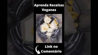 Creme de Milho Vegano  Receitas Veganas Simples Shorts [upl. by Dewey]