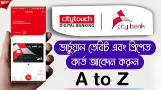 City Bank Virtual Debit And Prepaid Card Apply for Citytouch 📍 Citytouch New Update [upl. by Quartas]