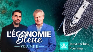 Léconomie bleue Volume II la nouvelle masterclass dIdriss Aberkane et de Gunter Pauli [upl. by Iridissa125]