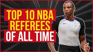 10 Best NBA Referees of All Time [upl. by Anna271]