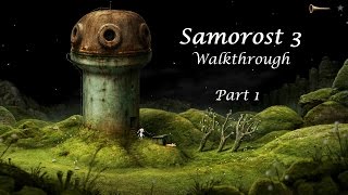 Samorost 3 Walkthrough  Part 15  Whole game in 5 parts Created by Amanita Design [upl. by Nnodnarb623]