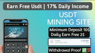 New Usdt Earning Site  USDT Mining Site 2024 Best Investment  Trx Usdt EarningWebsite [upl. by Narda]