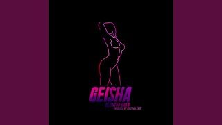 Geisha [upl. by Gyimah802]