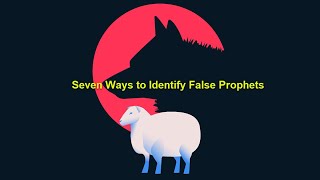 Seven Ways to Identify False Prophets  Wednesday Night Service [upl. by Sivartal83]