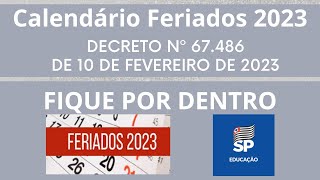 Decreto 674862023  Feriados e pontos facultativos 2023 [upl. by Navoj]