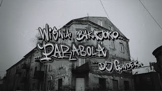 Wiśnia Bakajoko  Parabola [upl. by Kelley]