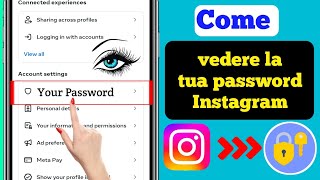 Come vedere la tua password Instagram se lhai dimenticata Aggiorna impostazioni 2024 [upl. by Adrell]