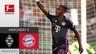 Bayern turn it around  Gladbach  FC Bayern 12  Highlights  Matchday 3 – Bundesliga 202324 [upl. by Ariamat]