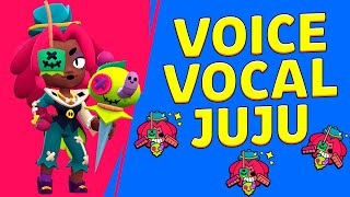 NEW BRAWLER  JUJU  ALL VOICE LINES [upl. by Marieann633]