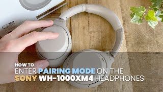 How to Enter Pairing Mode on Sony WH1000XM4 Headphones [upl. by Renata]