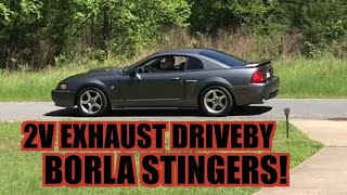 CAMMED 2v Mustang Drive By Exhaust LOUD Borla S Type [upl. by Marylou]