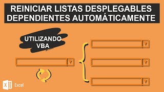 Reiniciar Listas Desplegables Dependientes conVBA [upl. by Ahsyekat]