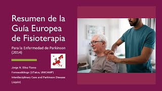 Guía Europea de Fisioterapia Para La Enfermedad de Parkinson Todo Sobre Su Rehabilitación [upl. by Michael]