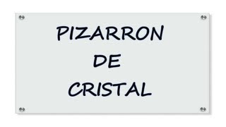 Pizarron de cristal [upl. by Asiil221]