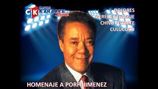 karaoke homenaje a porfi jimenez dolores merequetengue chivo florete culucucu ·karaokesongs [upl. by Albright]