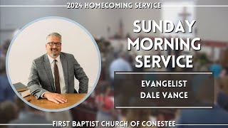 2024 Homecoming  Morning Service  Evangelist Dale Vance [upl. by Hancock]