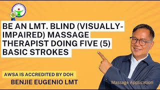 Be an LMT Blind Visuallyimpaired Massage Therapist doing Five 5 Massage Strokes [upl. by Armmat]