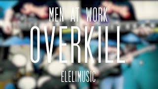 OVERKILL  MEN AT WORK COVER [upl. by Issi132]