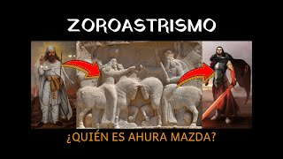 🔥 ¿Quién fue Zoroastro 🌍 ¿En qué consiste el Zoroastrismo 🛐 [upl. by Melia649]