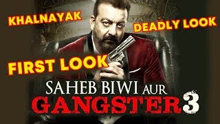 Saheb Biwi Aur Gangster 3  FIRST LOOK  REVIEW  Sanjay Dutt [upl. by Yonah]