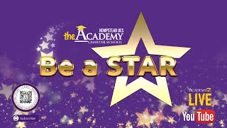 The Academy Charter Hempstead UES School presents Be a Star [upl. by Jariah]