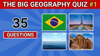 The Big Geography Quiz 35 Fun Trivia Questions on Geography  Part1 [upl. by Mad]