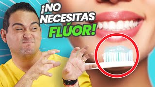 NO NECESITAS FLUOR PARA CUIDAR TUS DIENTES DESMINTIENDO EL MITO [upl. by Euginom539]