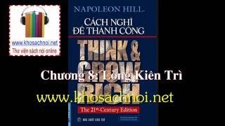 Think and Grow Rich Chương 8 Lòng Kiên Trì [upl. by Aciretahs959]