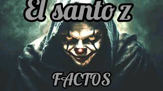 El santo z FACTOS audio oficial [upl. by Courtund]