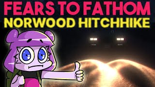 Cider Plays Norwood Hitchhike  Fears to Fathom episode 2 [upl. by Shauna]