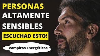 Deja De Absorber Las Emociones De Otras Personas  Vampiros Energéticos [upl. by Hound]