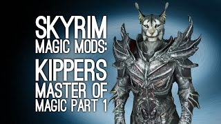 Skyrim Remastered Mods Lets Play Skyrim PS4 Magic Mod  KIPPERS MASTER OF MAGIC PART 12 [upl. by Nyliahs]