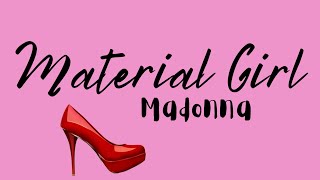 Material Girl Madonna  lyric video [upl. by Ia]